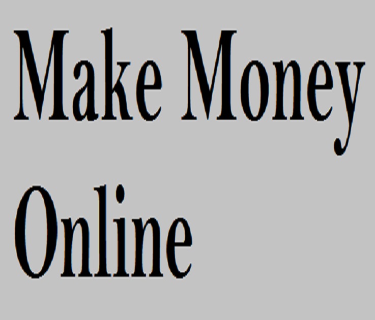 How to make money online